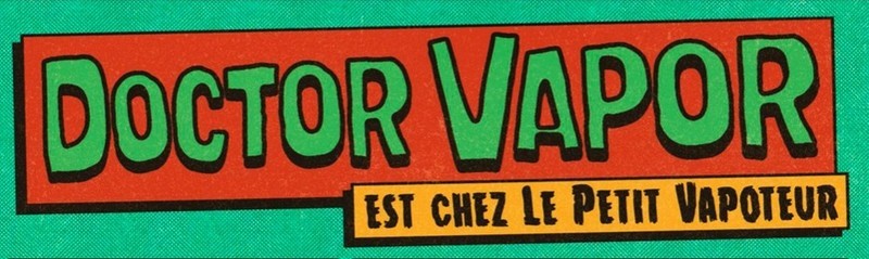 doctor vapor est chez le petit vapoteur